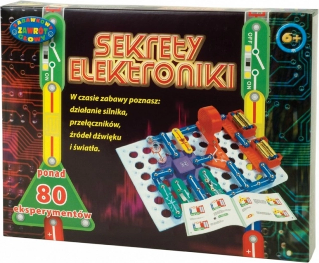 Secrets of Electronics: 80 Experiments