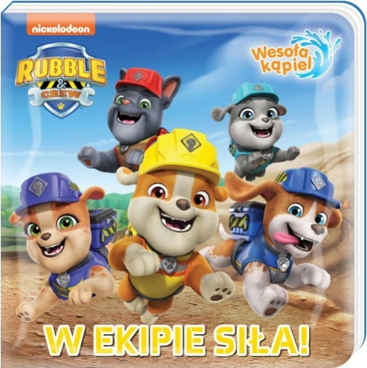 Весела баня 1 – Заедно сме силни! Книга за ваната PAW PATROL