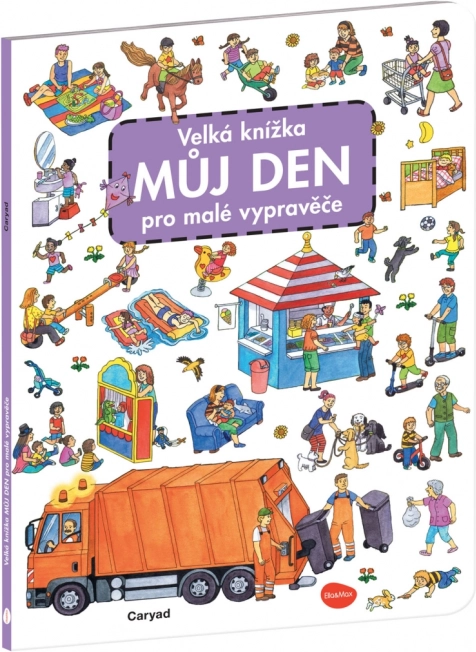 Голяма книга „Моят ден“ за малки разказвачи