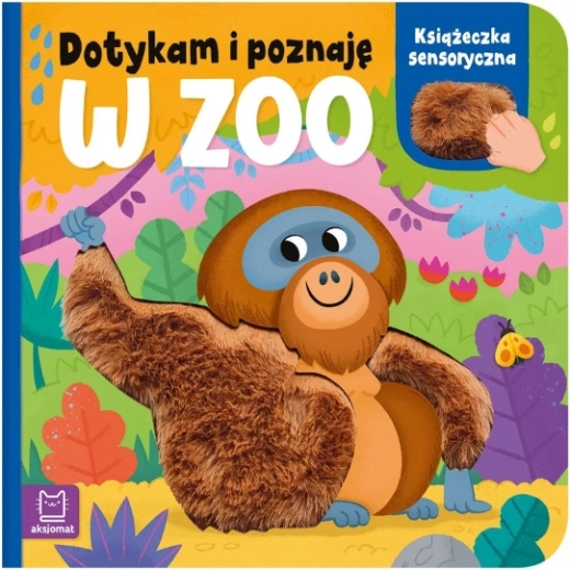 I Touch and Learn: At the Zoo – sensory book